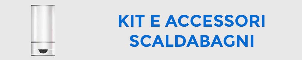 kit-e-accessori-scaldabagni